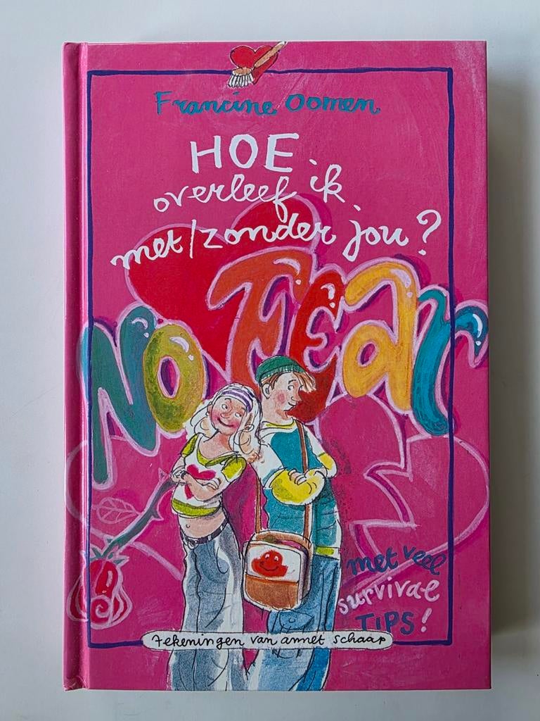 Francine Oomen - Hoe overleef ik met/zonder jou?, Boeken, Ophalen of Verzenden, Zo goed als nieuw, Francine Oomen
