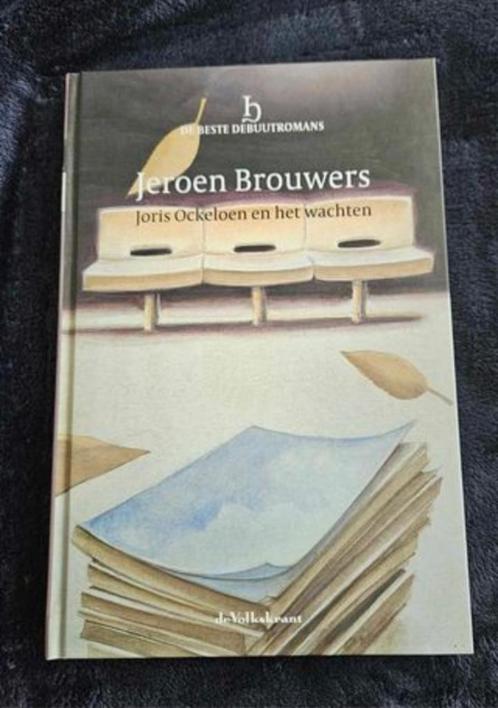 Jeroen Brouwers - Joris Ockeloen en het wachten, Boeken, Romans, Zo goed als nieuw, Nederland, Ophalen of Verzenden