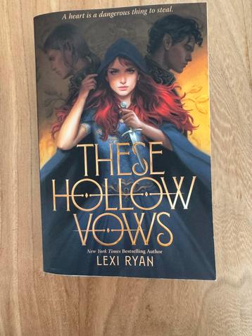 These Hollow Vows - Lexi Ryan beschikbaar voor biedingen