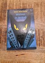 Wolven in de stad, Paul van Loon, Ophalen, Zo goed als nieuw, Fictie algemeen