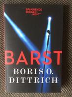 Boris O. Dittrich - BARST., Boeken, Ophalen of Verzenden, Zo goed als nieuw, Boris O. Dittrich
