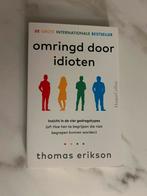 Omringd door idioten - Thomas Erikson, Ophalen of Verzenden, Zo goed als nieuw, Sociale psychologie