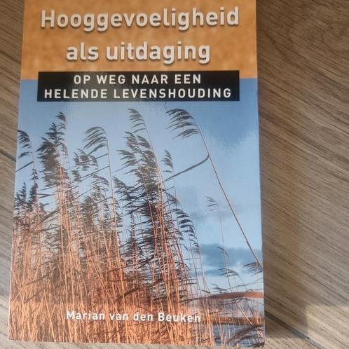 Marian van den Beuken - Hooggevoeligheid als uitdaging, Boeken, Esoterie en Spiritualiteit, Zo goed als nieuw, Overige onderwerpen