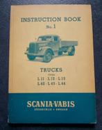 Scania-Vabis Instruction Book No.1 Trucks Types L11 L12 L13, Verzenden