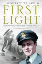 FIRST LIGHT ; Geoffrey Wellum ; Battle of Britain pilot, Ophalen of Verzenden, Luchtmacht, Tweede Wereldoorlog, Gelezen