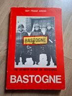 Bastogne - De Streep Door de Rekening, Ophalen of Verzenden, Tweede Wereldoorlog, Gelezen, Guy Franz Arend
