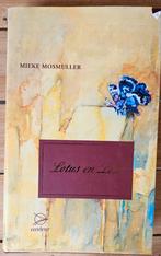 Mieke Mosmuller - Lotus en lelie, Ophalen of Verzenden, Zo goed als nieuw, Nederland, Mieke Mosmuller
