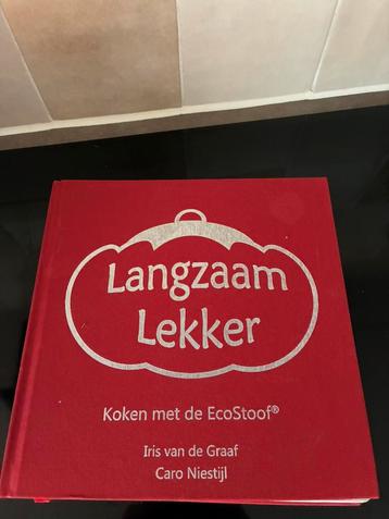 Langzaam lekker. Koken met ecostoof NIEUW beschikbaar voor biedingen