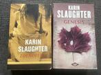 Karin Slaughter - 2 titels, Karin Slaughter, Ophalen of Verzenden, Zo goed als nieuw, Nederland