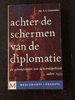 Achter de schermen van de diplomatie, door A Constandse, Gelezen, Overige gebieden, Ophalen of Verzenden, 20e eeuw of later