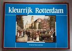 Kleurrijk Rotterdam Pieter van den Doel stijl Jetses, Boeken, Geschiedenis | Vaderland, Ophalen of Verzenden, Zo goed als nieuw