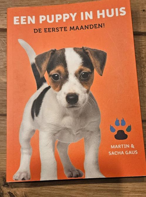 Een puppy in huis, de eerste maanden Martin en Sacha Gaus, Boeken, Dieren en Huisdieren, Nieuw, Honden, Ophalen of Verzenden