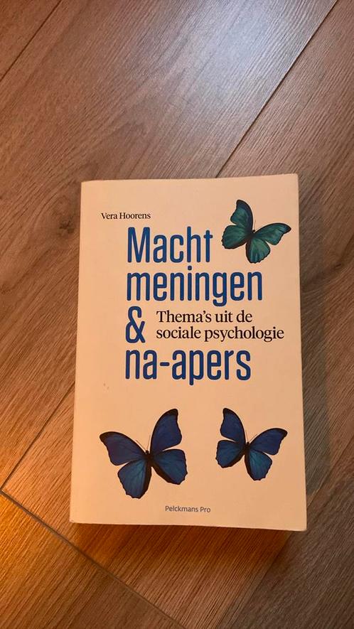 Vera Hoorens - Macht, meningen en na-apers, Boeken, Psychologie, Zo goed als nieuw, Sociale psychologie, Ophalen of Verzenden