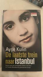 Ayse Kulin - De laatste trein naar Istanbul, Ophalen, Ayse Kulin, Zo goed als nieuw, Nederland