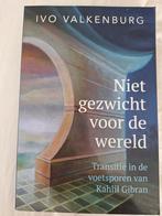 Ivo Valkenburg - Niet gezwicht voor de wereld, Ivo Valkenburg, Maatschappij en Samenleving, Ophalen of Verzenden, Zo goed als nieuw