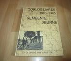 Oorlogsjaren 1940-1945 Gemeente Deurne, Boeken, Verzenden, Tweede Wereldoorlog, Zo goed als nieuw, Overige onderwerpen