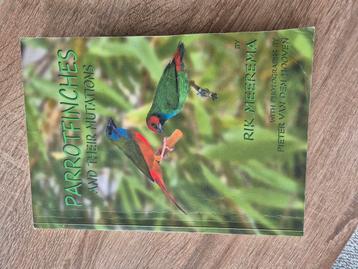 parrotfinches and there mutations by Rik Meerema beschikbaar voor biedingen
