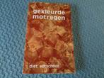 Gekleurde motregen - Diet Verschoor, Boeken, Ophalen of Verzenden, Zo goed als nieuw, Diet Verschoor, Zeeland