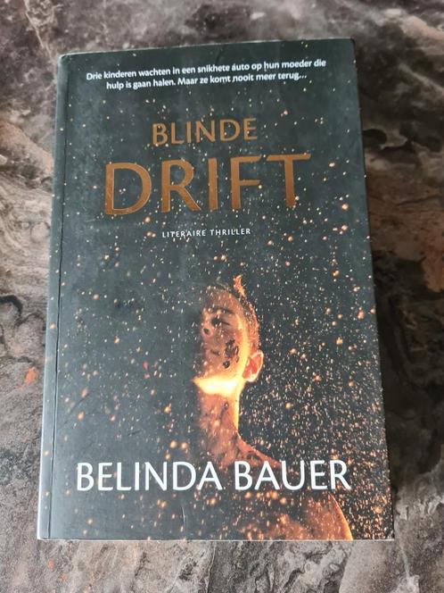 Belinda Bauer - Blinde drift, Boeken, Thrillers, Zo goed als nieuw, Nederland, Ophalen of Verzenden
