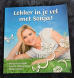 Sonja Bakker - Lekker in je vel met Sonja!, Gelezen, Dieet en Voeding, Ophalen of Verzenden, Sonja Bakker