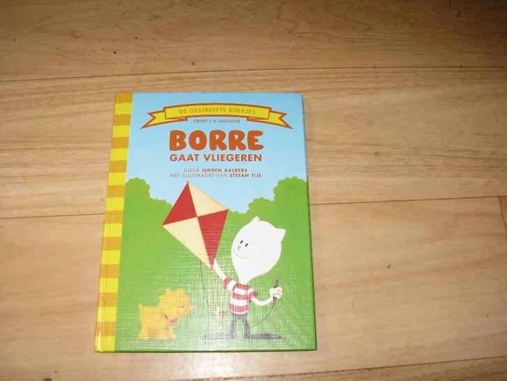 Jeroen Aalbers - Borre gaat vliegeren, Boeken, Kinderboeken | Jeugd | onder 10 jaar, Zo goed als nieuw, Fictie algemeen, Ophalen of Verzenden