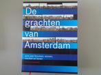 De grachten van Amsterdam - 400 jaar bouwen, wonen, werken, Ophalen of Verzenden, Zo goed als nieuw, Koen Kleijn en Rob van Zoest