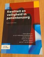 Kwaliteit en veiligheid in patiëntenzorg, Boeken, Bohn Stafleu van Loghum, Ophalen of Verzenden, Zo goed als nieuw