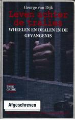George van Dijk - Leven achter de tralies - autobiografie, Boeken, Ophalen of Verzenden, Gelezen, Overige