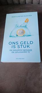 Ons geld is stuk peter slagter, Ophalen of Verzenden, Zo goed als nieuw