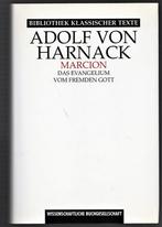 Adolf von Harnack ~ Marcion, Das Evangelium vom fremden Gott, Verzenden, Nieuw, Christendom | Katholiek