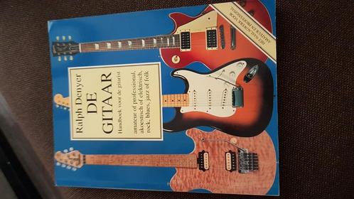 R. Denyer - De gitaar, Boeken, Muziek, Zo goed als nieuw, Instrument, Ophalen