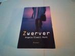 Zwerver ( Angela Elwell Hunt, Ophalen of Verzenden, Zo goed als nieuw