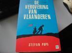 stefan popa - de verovering van vlaanderen, Ophalen of Verzenden, Zo goed als nieuw, België