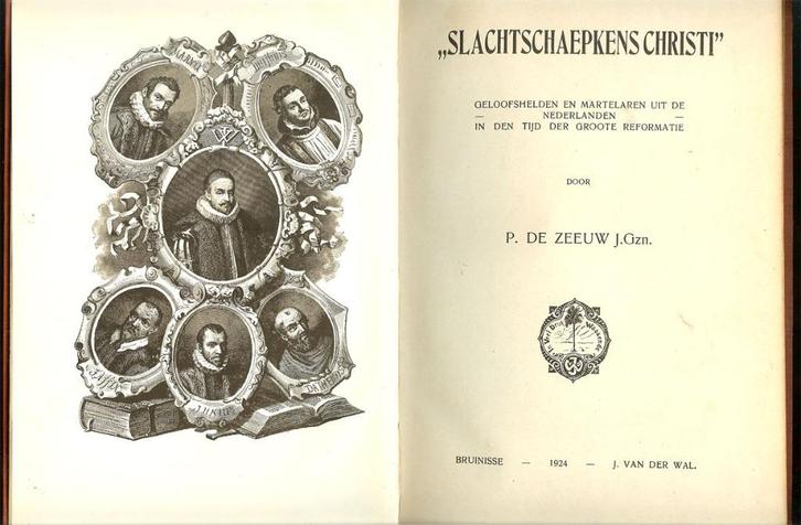P.de Zeeuw J.Gzn ,,SLACHTSCHAEPKENS CHRISTI '', Antiek en Kunst, Antiek | Boeken en Bijbels, Ophalen of Verzenden