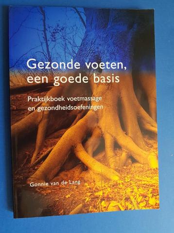 Gezonde voeten, een goede basis - Gonnie Lang beschikbaar voor biedingen