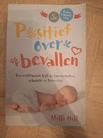 Positief over bevallen Milli Hill, Ophalen of Verzenden, Zo goed als nieuw, Zwangerschap en Bevalling