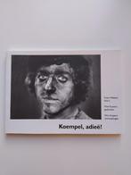 Koempel, adiee! - Fotografie en gedichten, Ophalen of Verzenden, Gelezen, Fotografie algemeen, Frans Welters, Wiel Kusters, Wim Kuipers