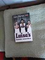 Luisa's laatste woorden---Gary Barker, Gary Barker, Wereld overig, Nieuw, Ophalen of Verzenden