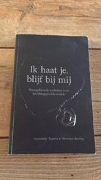 Ik haat je, blijf bij mij, Ophalen of Verzenden, Zo goed als nieuw, Annemieke Terpstra & Veronique Renting
