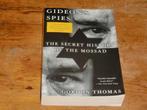Gidion's Spies : The secret history of the Mossad (Israel), 20e eeuw of later, Overige gebieden, Ophalen of Verzenden, Zo goed als nieuw