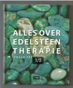 Alles over edelstenen therapie - Tosca Tetteroo, Boeken, Ophalen of Verzenden, Zo goed als nieuw, Kruiden en Alternatief