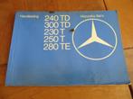 Instructieboek Mercedes T-serie S123 240TD 300TD 230T 250T, Ophalen of Verzenden