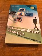 Inrichten en optimaliseren van organisaties, Ophalen of Verzenden, Zo goed als nieuw, Management