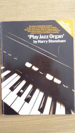 Play Jazz Organ  by Harry Stoneham, Muziek en Instrumenten, Bladmuziek, Accordeon, Jazz, Ophalen of Verzenden, Zo goed als nieuw