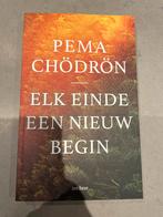 Elk Einde Een Nieuw Begin - Pema Chödrön, Ophalen of Verzenden, Zo goed als nieuw, Spiritualiteit algemeen, Achtergrond en Informatie