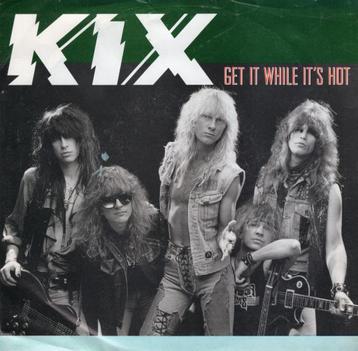 KIX  -  Get it while it's hot beschikbaar voor biedingen