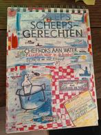 Scheepsgerechten - Chefkoks aan Water, Boeken, Ophalen of Verzenden