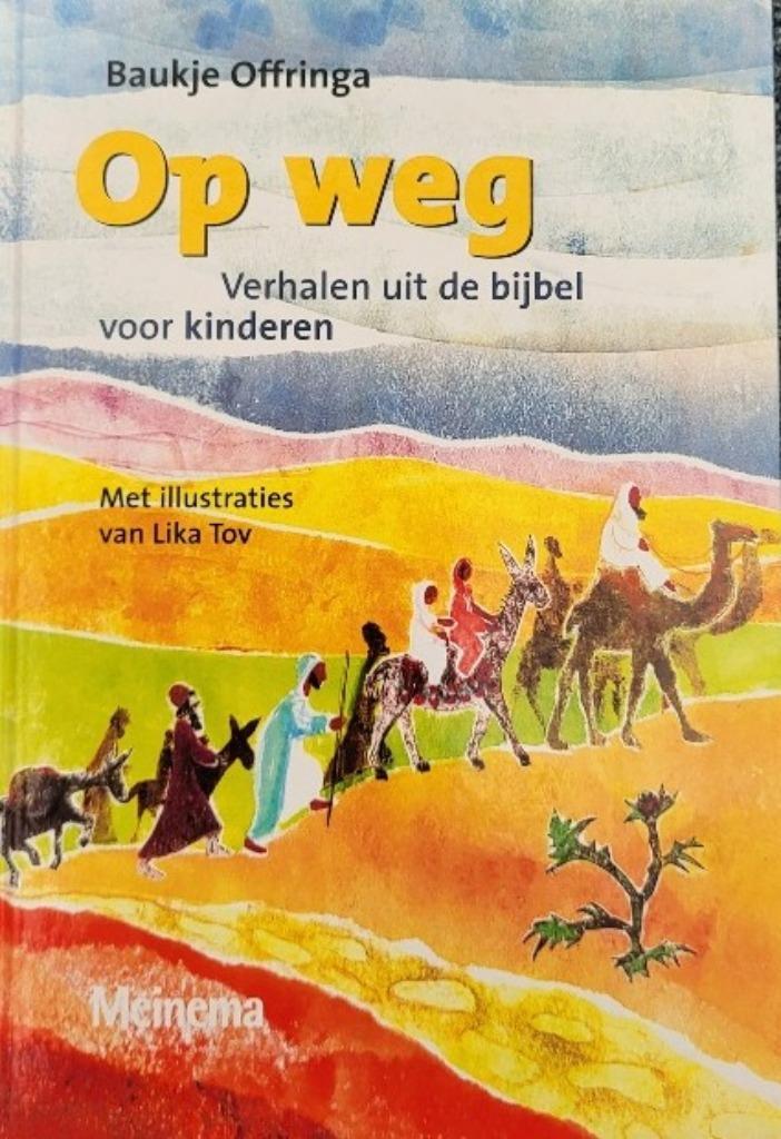 Op weg, verhalen uit de Bijbel voor kinderen zgan, Boeken, Kinderboeken | Jeugd | onder 10 jaar, Zo goed als nieuw, Non-fictie