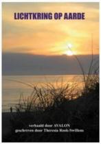 Lichtkring op aarde (verhaald door Avalon), Ophalen of Verzenden, Zo goed als nieuw, Overige onderwerpen, Achtergrond en Informatie