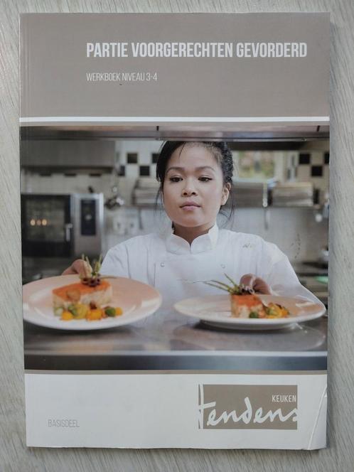 Partie Voorgerechten Gevorderd - Werkboek Niveau 3-4, Boeken, Kookboeken, Zo goed als nieuw, Voorgerechten en Soepen, Europa, Ophalen of Verzenden
